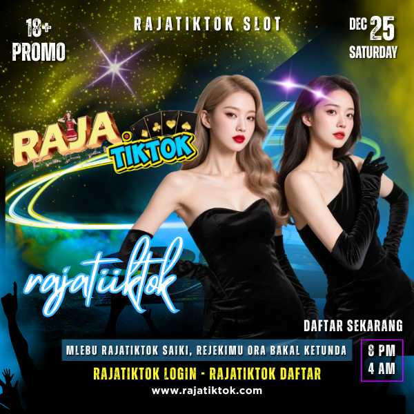 Mlebu RajaTiktok Saiki, Rejekimu Ora Bakal Ketunda!